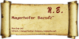 Mayerhofer Bazsó névjegykártya